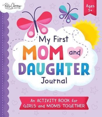 My First Mom and Daughter Journal 9781728253138 (Paperback)