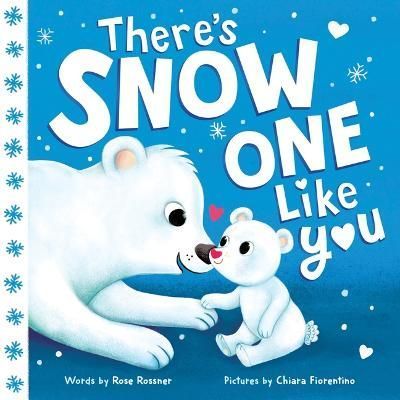 There's Snow One Like You 9781728268330 (Board book)