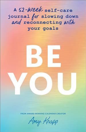 Be You By Amy Knapp 9781728271736 (Paperback)