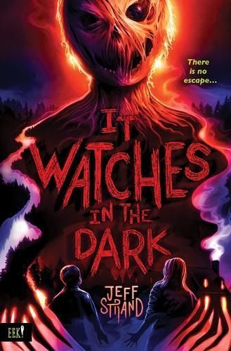 It Watches in the Dark By Jeff Strand 9781728277592 (Hardback)