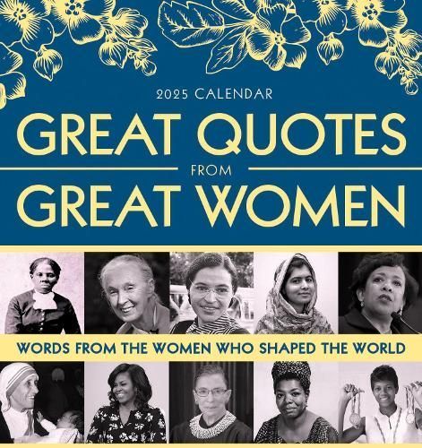 2025 Great Quotes From Great Women Boxed Calendar By Sourcebooks
