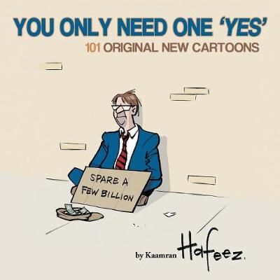 You Only Need One Yes By Kaamran Hafeez 9781728303239 (Paperback)