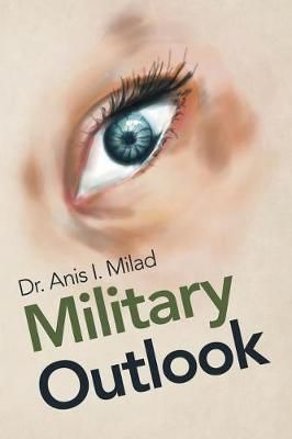Military Outlook By Milad 9781728312156 (Paperback)