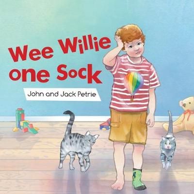 Wee Willie One Sock By John Petrie 9781728322773 (Paperback)