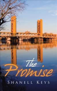 The Promise By Shanell Keys 9781728341415 (Paperback)