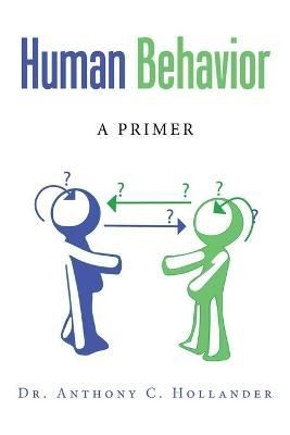 Human Behavior By Hollander 9781728364421 (Paperback)