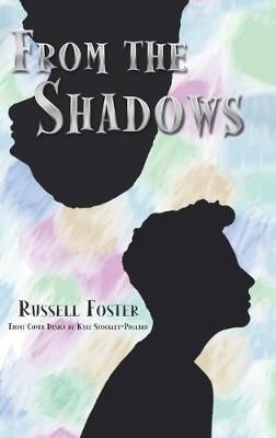 From the Shadows By Foster, Russell 9781728396163 (Hardback)