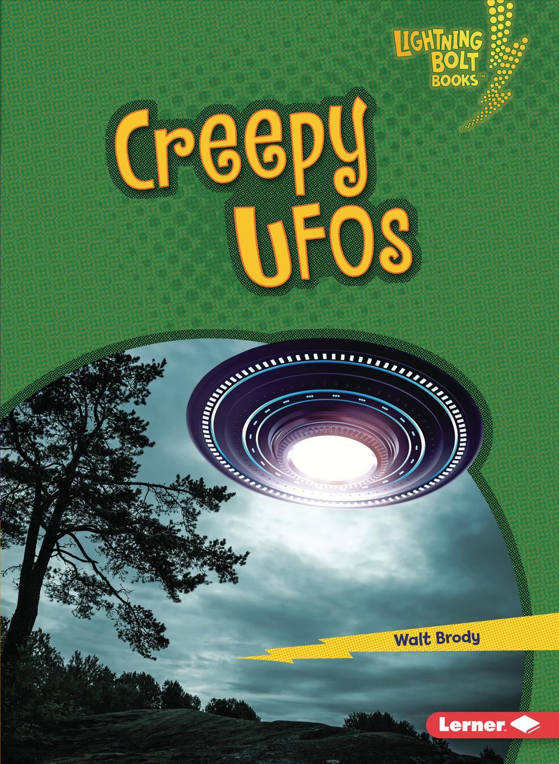 Creepy UFOs By Walt Brody 9781728413624 (Paperback)