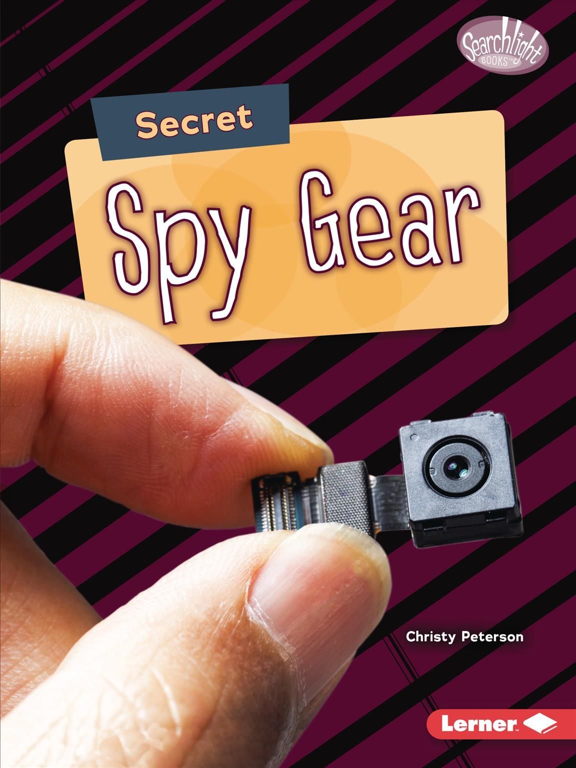 Secret Spy Gear By Christy Peterson 9781728423739 (Paperback)