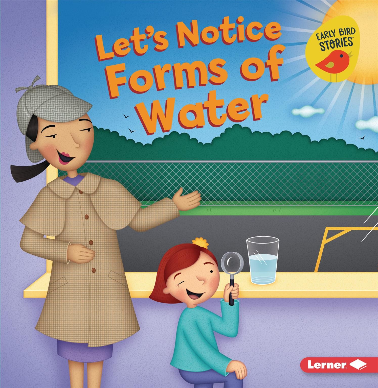 Let's Notice Forms of Water 9781728448244 (Paperback)