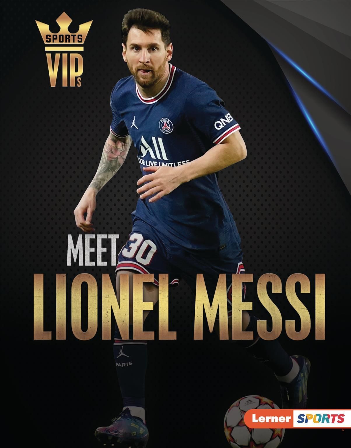 Meet Lionel Messi By David Stabler 9781728458182 (Book)