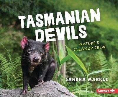 Tasmanian Devils By Sandra Markle 9781728499925 (Paperback)