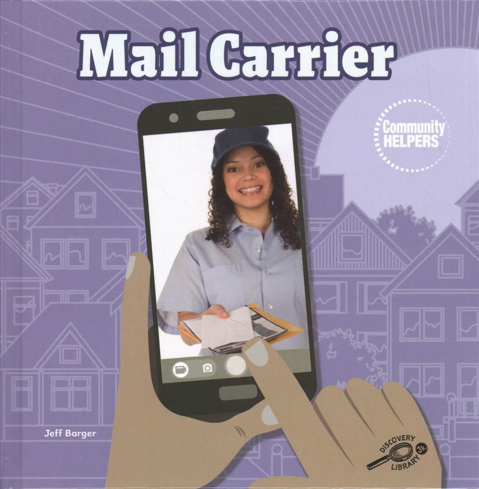 Mail Carrier By Jeff Barger 9781731614261 (Hardback)