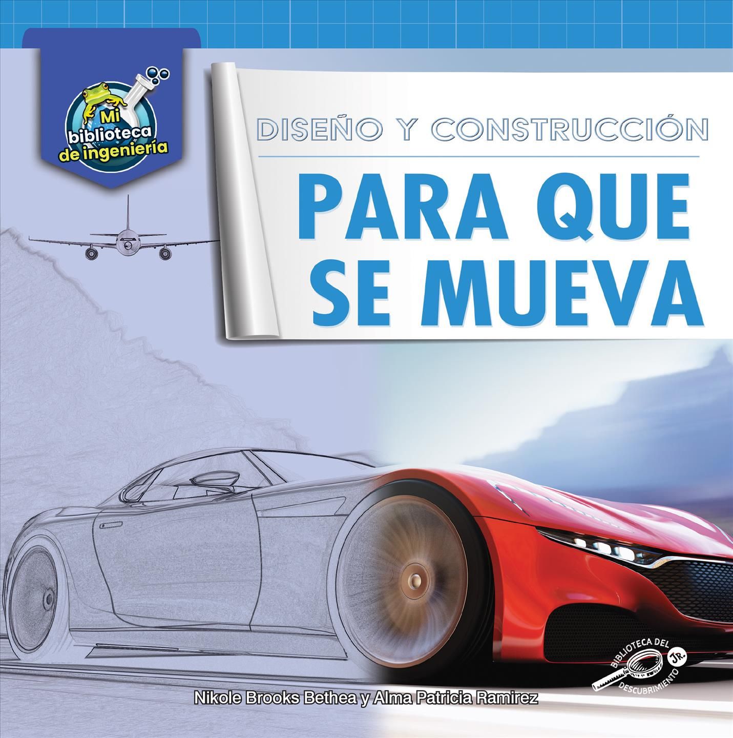 Diseño Y Construcción Para Que Se Mueva 9781731649102 (Hardback)
