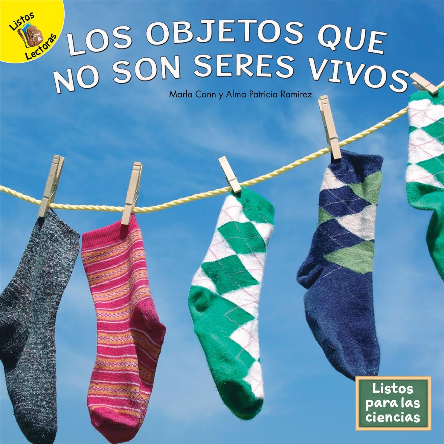 Los Objetos Que No Son Seres Vivos 9781731649171 (Hardback)