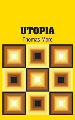 Utopia By More 9781731702593 (Hardback)