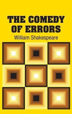 Comedy of Errors By William Shakespeare 9781731703194 (Hardback)