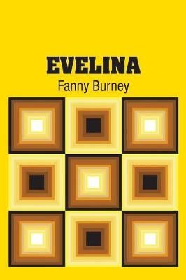 Evelina By Burney 9781731704719 (Paperback)