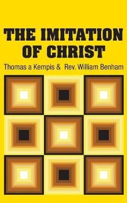 Imitation of Christ By A'Kempis 9781731706744 (Hardback)