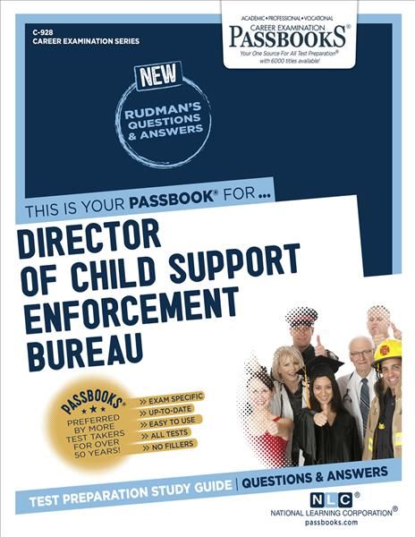 Director of Child Support Enforcement Bureau (C-928) 9781731809285