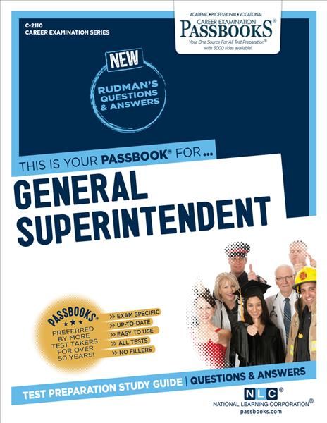General Superintendent (C-2110) By National Learning Corporation