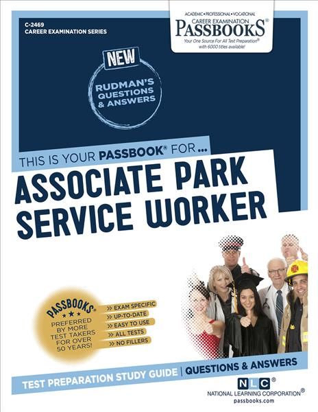 Associate Park Service Worker (C-2469) 9781731824691 (Paperback)
