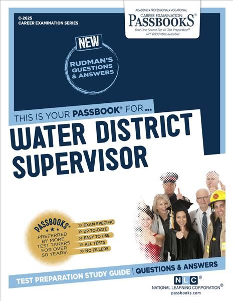 Water District Supervisor (C-2625) By National Learning Corporation