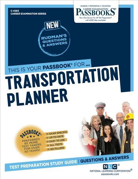 Transportation Planner (C-4265) By National Learning Corporation