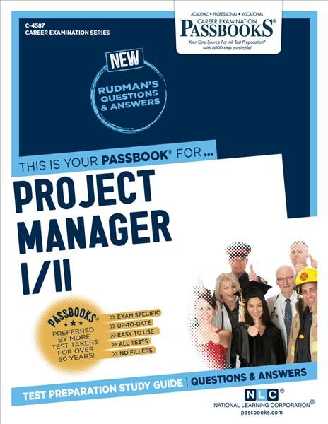 Project Manager I/II (C-4587) By National Learning Corporation