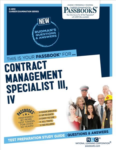 Contract Management Specialist III, IV (C-4812) 9781731848123