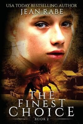 Finest Choice By Jean Rabe 9781732003637 (Paperback)