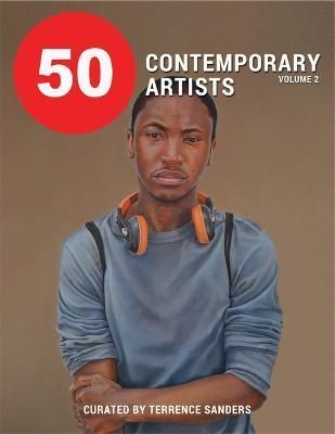 50 Contemporary Artists By Terrence Smith (editor) 9781732004894