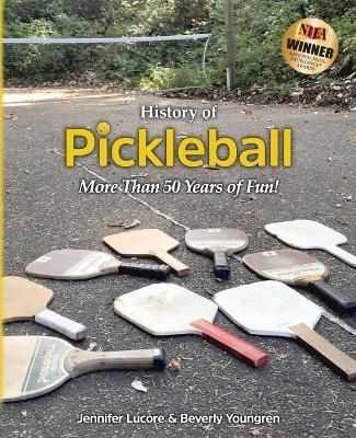 History of Pickleball By Lucore 9781732070509 (Paperback)