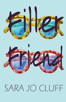 Filler Friend By Cluff 9781732183216 (Paperback)