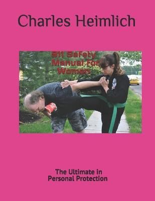 911Safety Manuel for Women 9781732197909 (Paperback)
