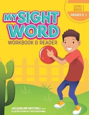My Sight Word Workbook & Reader 9781732203839 (Paperback)