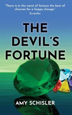 Devil's Fortune By Schisler 9781732224223 (Paperback)