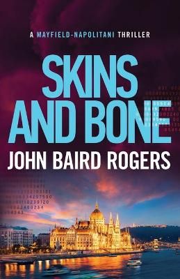 Skins and Bone By Rogers 9781732226258 (Paperback)