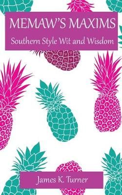 Memaw's Maxims 9781732227538 (Paperback)