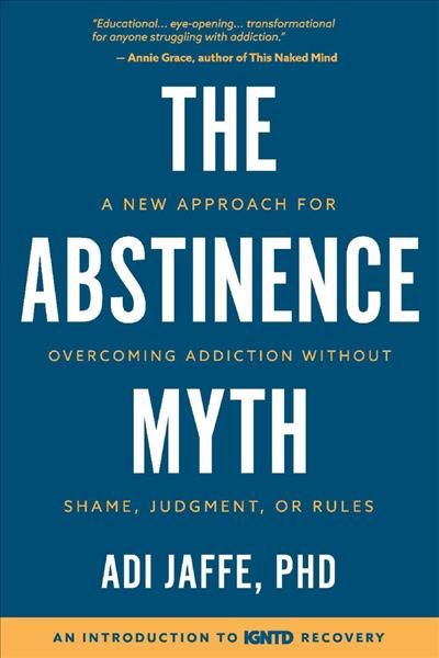 The Abstinence Myth By Adi Jaffe 9781732239401 (Paperback)