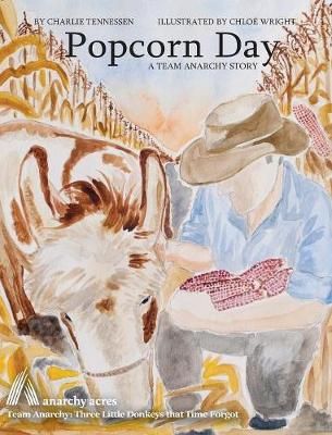 Popcorn Day By Tennessen, Charlie, 9781732255845 (Hardback)