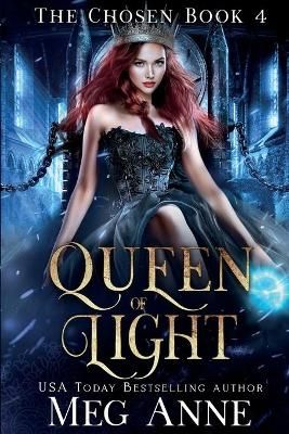 Queen of Light By Anne 9781732286719 (Paperback)