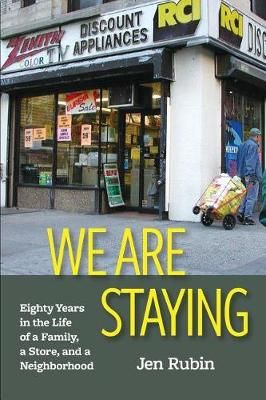 We Are Staying By Jen Rubin 9781732300002 (Paperback)