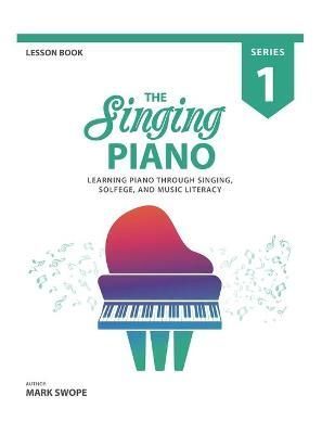 Singing Piano By Kirk 9781732308602 (Paperback)