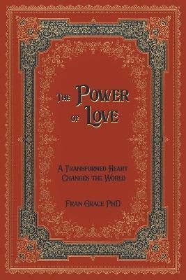 The Power of Love 9781732318502 (Paperback)