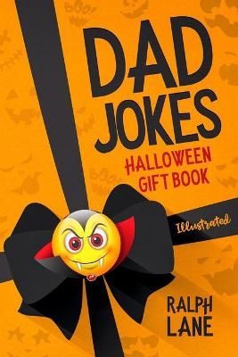 Dad Jokes By Ralph Lane 9781732324084 (Paperback)