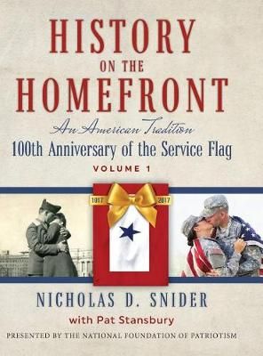 History on the Home Front By Snider 9781732342729 (Hardback)