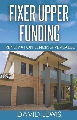 Fixer Upper Funding 9781732376342 (Paperback)