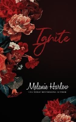 Ignite By Melanie Harlow 9781732413863 (Paperback)