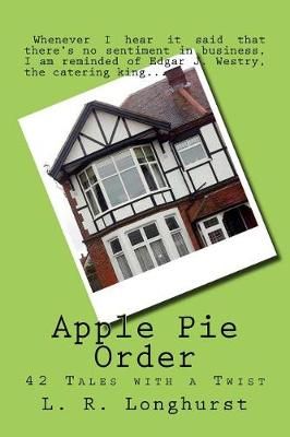 Apple Pie Order By L R Longhurst 9781732509023 (Paperback)